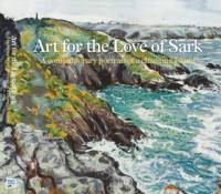 ART FOR THE LOVE OF SARK
'Art for the love of Sark' is published to highlight the beauty and fragility of Sark's unique ecosystem and way of live.
This book is a selection of original artwork produced by award winning Artists who visited Sark in 2011.  » Click to zoom ->